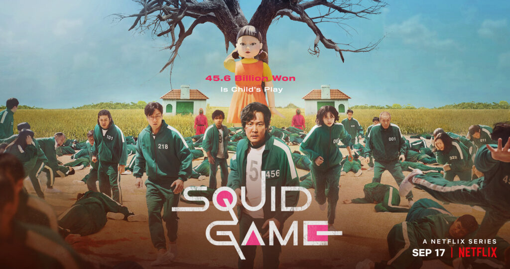 Poster of the widely famous Netflix series Squid Games