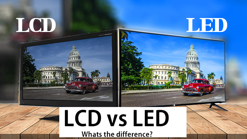 LCD vs LED