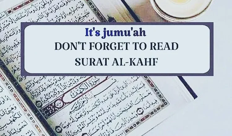 The Importance of Reading Surah Al-Kahf on Friday