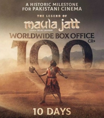 The Legend of Maula Jatt is the first Pakistani movie to enter 100 Crores club
