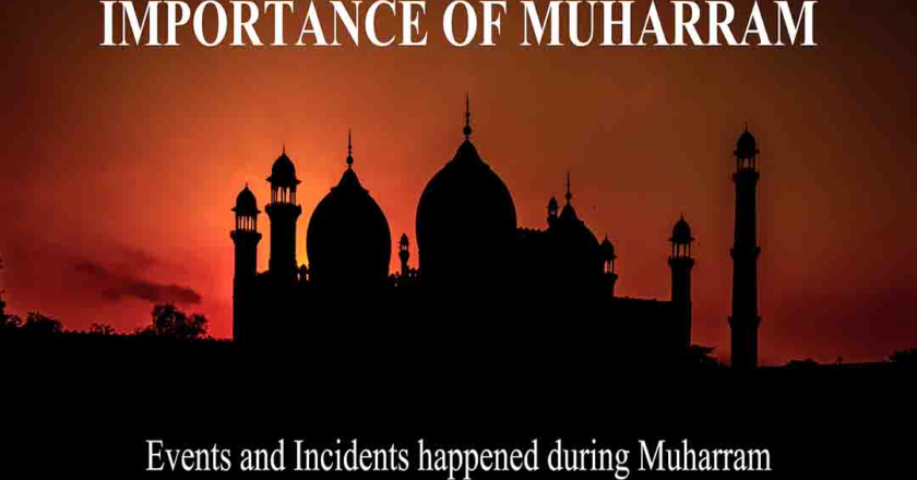 Why Ashura (10th Muharram) Is So Significant For Muslims?